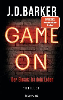 Game On - Der Einsatz ist dein Leben (eBook, ePUB) - Barker, J. D.