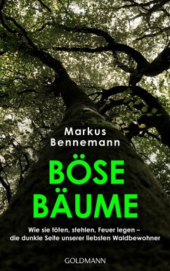 Böse Bäume (eBook, ePUB) - Bennemann, Markus
