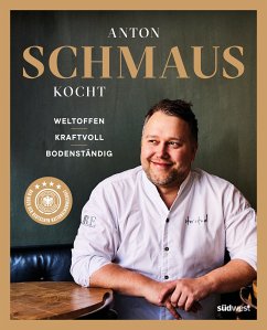 Anton Schmaus kocht (eBook, ePUB) - Schmaus, Anton