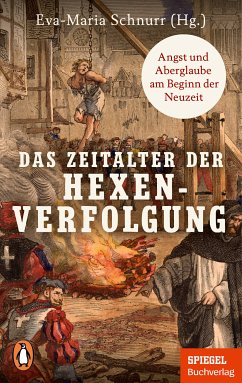 Das Zeitalter der Hexenverfolgung (eBook, ePUB)