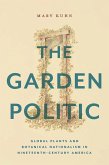 The Garden Politic (eBook, ePUB)