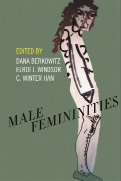 Male Femininities (eBook, ePUB)