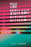 The Vigilant Citizen (eBook, ePUB)