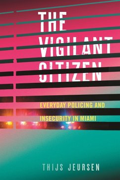 The Vigilant Citizen (eBook, ePUB) - Jeursen, Thijs