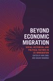 Beyond Economic Migration (eBook, ePUB)