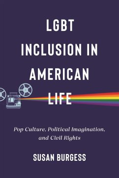 LGBT Inclusion in American Life (eBook, ePUB) - Burgess, Susan