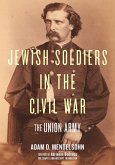 Jewish Soldiers in the Civil War (eBook, PDF)