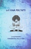 Lo Yoga per Tutti (eBook, ePUB)