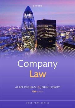 Company Law - Dignam, Alan (Professor of Corporate Law, Queen Mary, University of ; Lowry, John (Emeritus Professor of Commercial Law, University Colleg