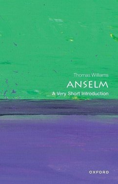 Anselm: A Very Short Introduction - Williams, Thomas