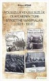 Yolsuzluk ve Usulsüzlük Olaylarinin Türk Siyasetine Yansimalari 1923-1950