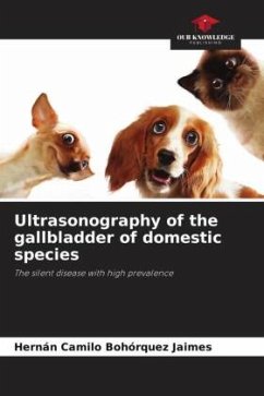Ultrasonography of the gallbladder of domestic species - Bohórquez Jaimes, Hernán Camilo