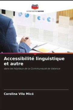 Accessibilité linguistique et autre - Vila Micó, Carolina