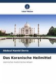 Das Koranische Heilmittel