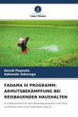 FADAMA III PROGRAMM: ARMUTSBEKÄMPFUNG BEI REISBAUENDEN HAUSHALTEN