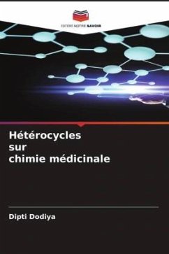 Hétérocycles sur chimie médicinale - Dodiya, Dipti