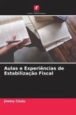 Aulas e Experiências de Estabilização Fiscal