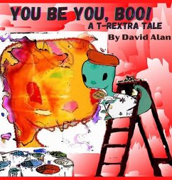 You Be You, Boo! - Alan, David