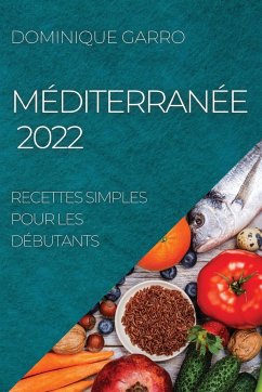 MÉDITERRANÉE 2022 - Garro, Dominique