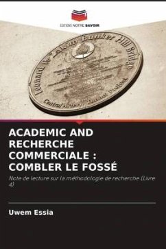 ACADEMIC AND RECHERCHE COMMERCIALE : COMBLER LE FOSSÉ - Essia, Uwem