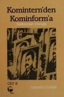 Kominternden Kominforma - Cilt 2 - Claudin, Fernando