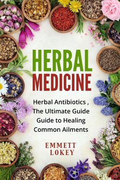 HERBAL MEDICINE - Lokey, Emmett