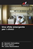 Una sfida emergente per i clinici