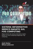 SISTEMA INFORMATIVO MEDICO BASATO SUL FOG COMPUTING