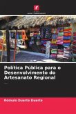Política Pública para o Desenvolvimento do Artesanato Regional