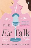 The Ex Talk (eBook, ePUB)