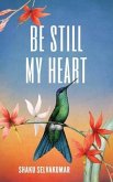 Be Still My Heart (eBook, ePUB)