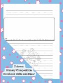 Unicorn Primary Composition Notebook Write and Draw