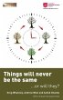 Things will never be the same - or will... - Bild 1