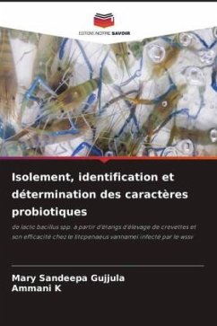 Isolement, identification et détermination des caractères probiotiques - Gujjula, Mary Sandeepa;K, Ammani
