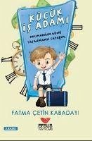 Kücük Isadami - cetin Kabadayi, Fatma