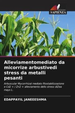 Alleviamentomediato da micorrize arbustivedi stress da metalli pesanti - JANEEESHMA, EDAPPAYIL