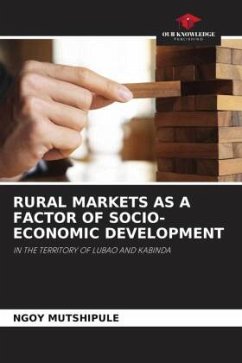 RURAL MARKETS AS A FACTOR OF SOCIO-ECONOMIC DEVELOPMENT - MUTSHIPULE, NGOY