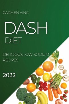 DASH DIET 2022 - Vinci, Carmen DASH DIET 2022 - Vinci, Carmen
