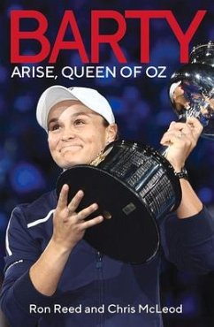 Barty: Arise, Queen of Oz - Mcleod, Chris; Reed, Ron