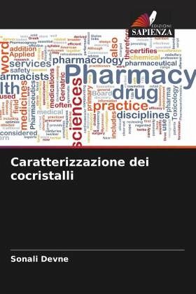 Caratterizzazione dei cocristalli Caratterizzazione dei cocristalli