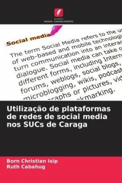 Utilização de plataformas de redes de social media nos SUCs de Caraga - Isip, Born Christian;Cabahug, Ruth