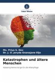 Katastrophen und ältere Menschen