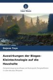 Auswirkungen der Biogas-Kleintechnologie auf die Haushalte