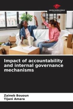 Impact of accountability and internal governance mechanisms - Bououn, Zaineb;Amara, Tijani