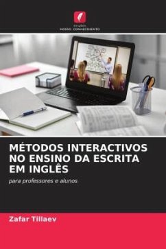 MÉTODOS INTERACTIVOS NO ENSINO DA ESCRITA EM INGLÊS - Tillaev, Zafar