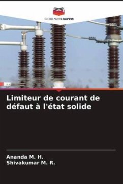 Limiteur de courant de défaut à l'état solide - M. H., Ananda;M. R., Shivakumar