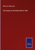 The History of the Reform Bill of 1832