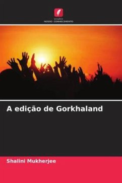 A edição de Gorkhaland - Mukherjee, Shalini