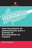 Uma ferramenta de automatização para o Sistema de Recrutamento no Campus