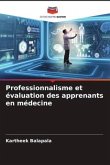 Professionnalisme et évaluation des apprenants en médecine